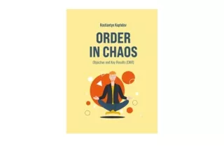 Download PDF ORDER IN CHAOS Objective and Key Results OKR  free acces