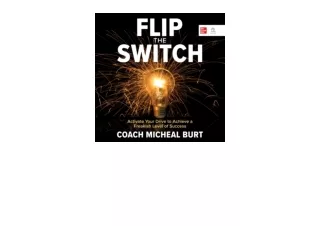 Download PDF Flip the Switch Activate Your Drive to Achieve a Freakish Level of