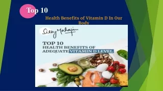 Top 10 Health Benefits of Vitamin D In Our Body - Silky Mahajan