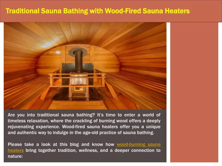 traditional sauna bathing with wood fired sauna