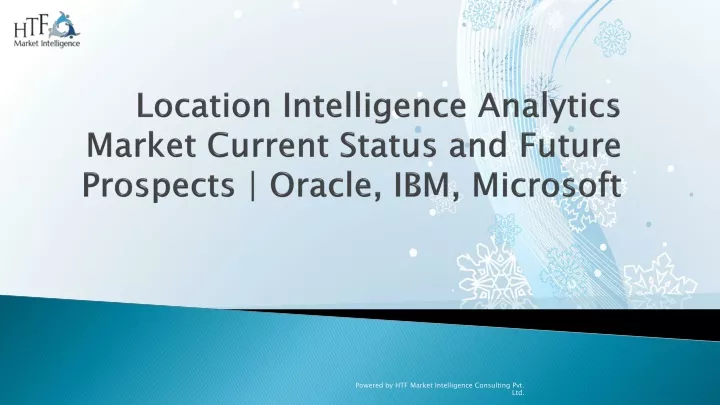 location intelligence analytics market current status and future prospects oracle ibm microsoft