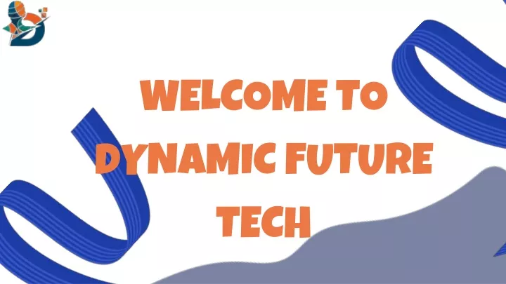 wel come to dynamic future tech