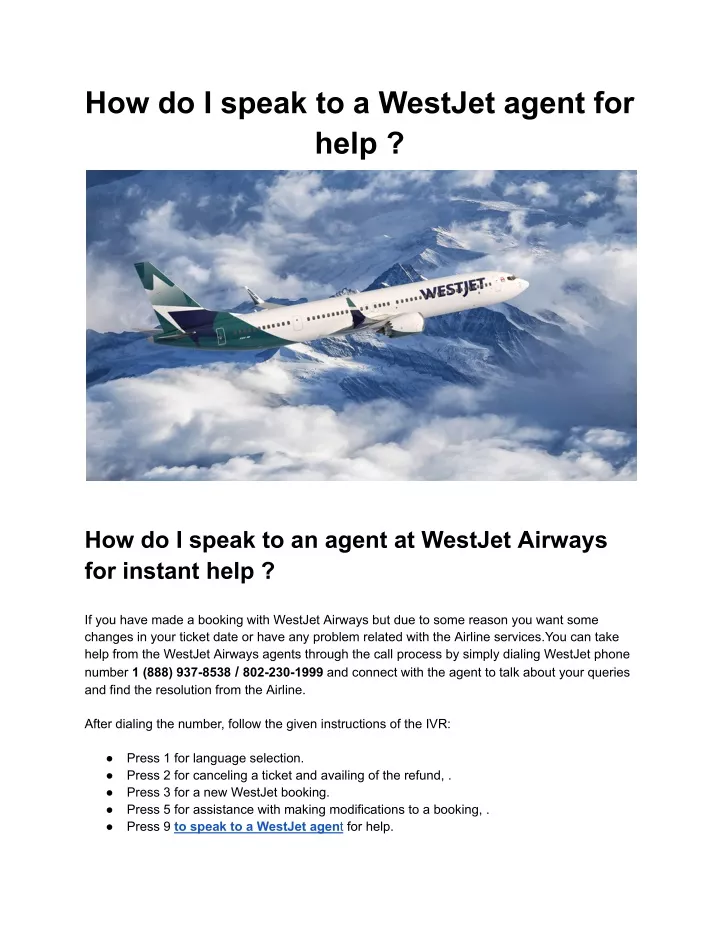 how do i speak to a westjet agent for help