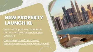 New Property Launch KL