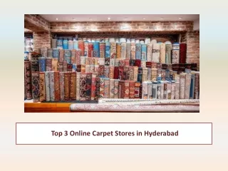 Top 3 Online Carpet Stores in Hyderabad