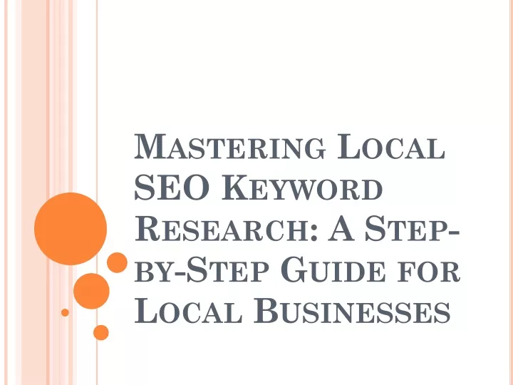 mastering local seo keyword research a step by step guide for local businesses