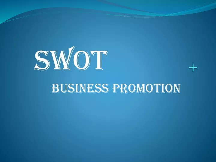 swot business promotion