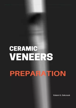 [PDF] READ Free Ceramic Veneers Preparation: How to implement epub