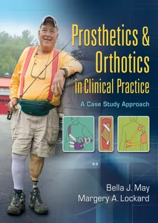 DOWNLOAD [PDF] Prosthetics & Orthotics in Clinical Practice A Case Study Ap