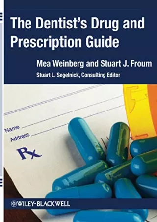 READ [PDF] The Dentist's Drug and Prescription Guide full