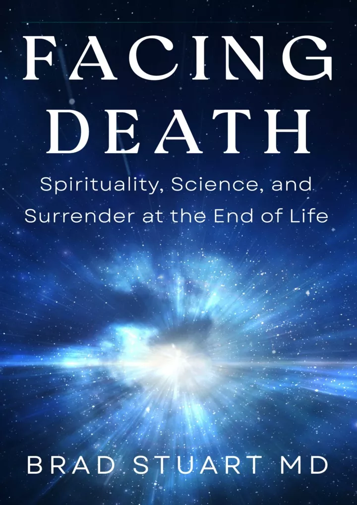 facing death spirituality science and surrender