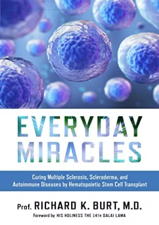 PDF Everyday Miracles: Curing Multiple Sclerosis, Scleroderma, and Autoimmu