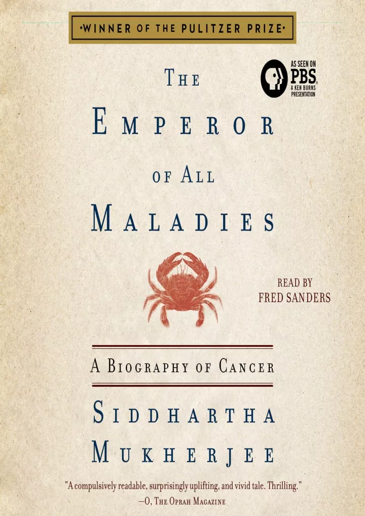 the emperor of all maladies a biography of cancer