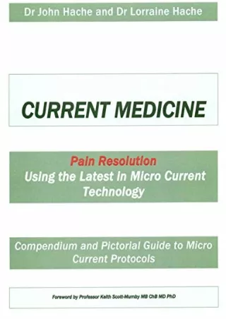 PDF KINDLE DOWNLOAD Current Medicine: Compendium and Pictorial Guide to Mic
