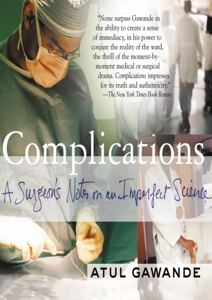 complications a surgeon s notes on an imperfect