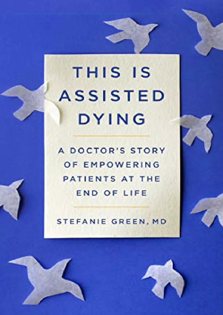 this is assisted dying a doctor s story