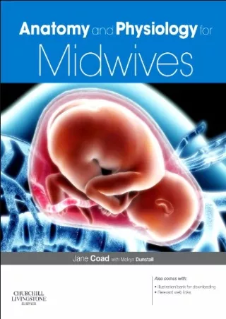 [PDF] DOWNLOAD EBOOK Anatomy and Physiology for Midwives: with Pageburst on