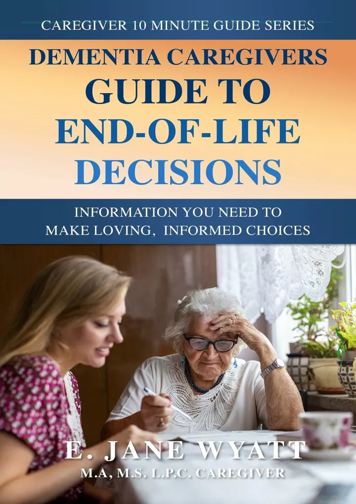 dementia caregivers guide to end of life