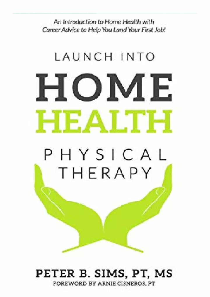 launch into home health physical therapy