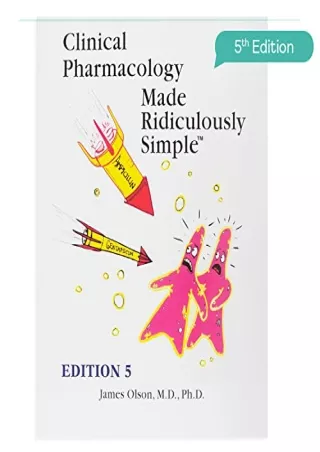 PDF Clinical Pharmacology Made Ridiculously Simple, 5th Edition: An Incredi