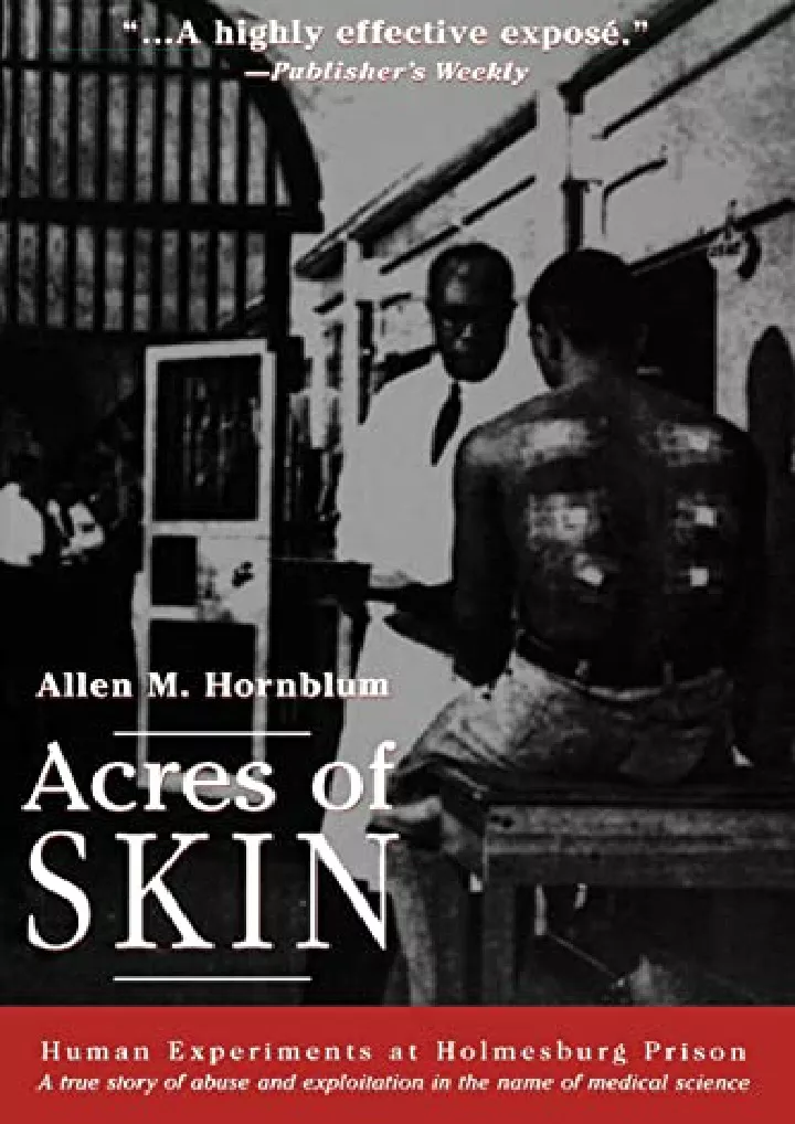 acres of skin human experiments at holmesburg