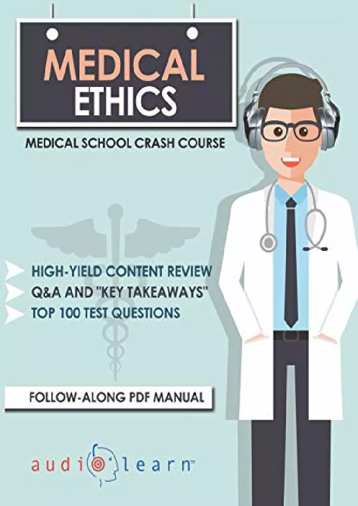 medical ethics medical school crash course