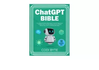 Download Chat GPT Bible 10 Books in 1 Everything You Need to Know about AI and I