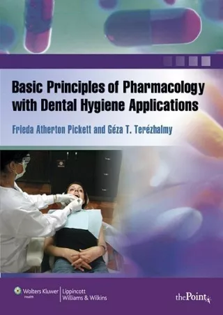 PDF BOOK DOWNLOAD Basic Principles of Pharmacology with Dental Hygiene Appl