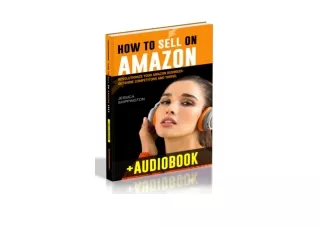 PDF read online How to Sell on Amazon Everything You Need to Sell on Amazon in 2