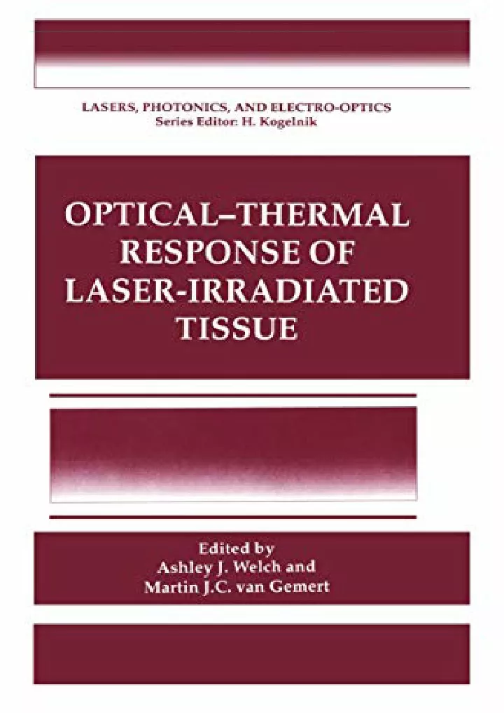 optical response of laser irradiated tissue