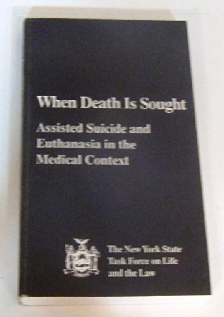 when death is sought assisted suicide