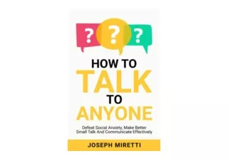 Download How to Talk To Anyone Defeat Social Anxiety Make Better Small Talk and