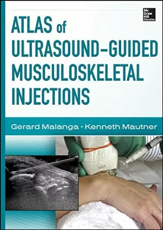 [PDF] DOWNLOAD EBOOK Atlas of Ultrasound-Guided Musculoskeletal Injections