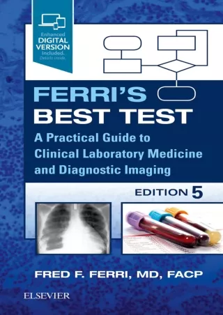 DOWNLOAD [PDF] Ferri's Best Test: A Practical Guide to Laboratory Medicine