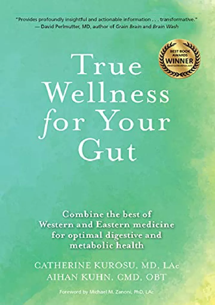 true wellness for your gut combine the best