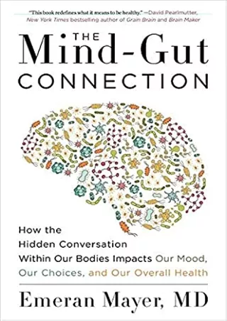 PDF The Mind-Gut Connection: How the Hidden Conversation Within Our Bodies