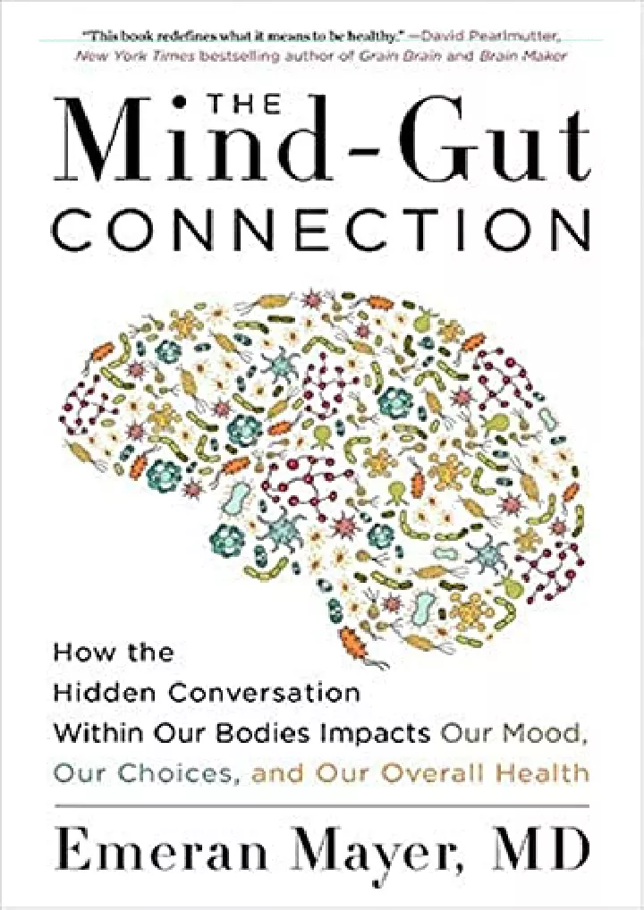 the mind gut connection how the hidden