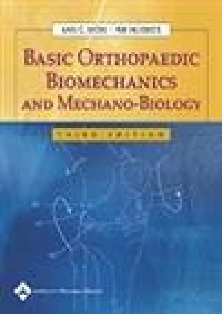 basic orthopaedic biomechanics and mechano