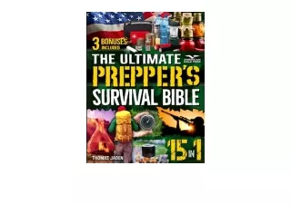 Download The Ultimate Prepper s Survival Bible 15 in 1 Your Complete Guide to Su