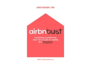 Download PDF Airbnbust Changing Algorithms and the Future of Airbnb in a Recessi