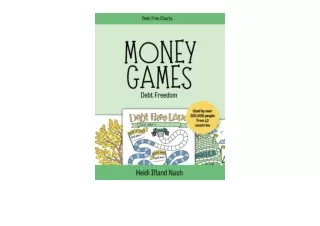 Download PDF Money Games Debt Freedom The Fun Way to Get Out of Debt and Reach Y