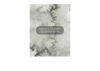 PDF read online Savings Account Register Book Simple Bank Account Register Book