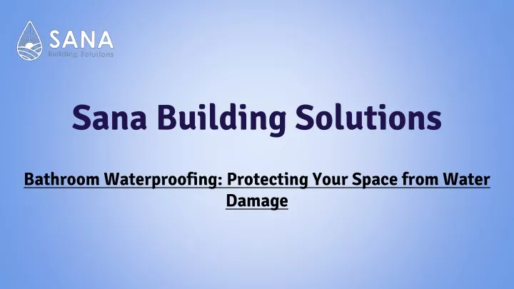 sana building solutions