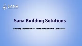 Creating Dream Homes_ Home Renovation in Coimbatore