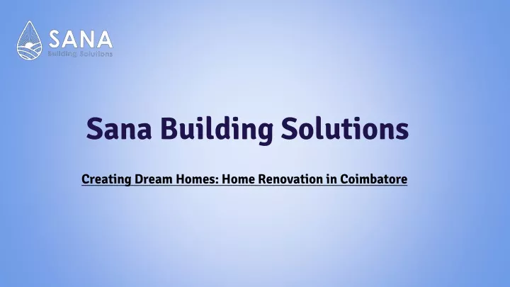 sana building solutions