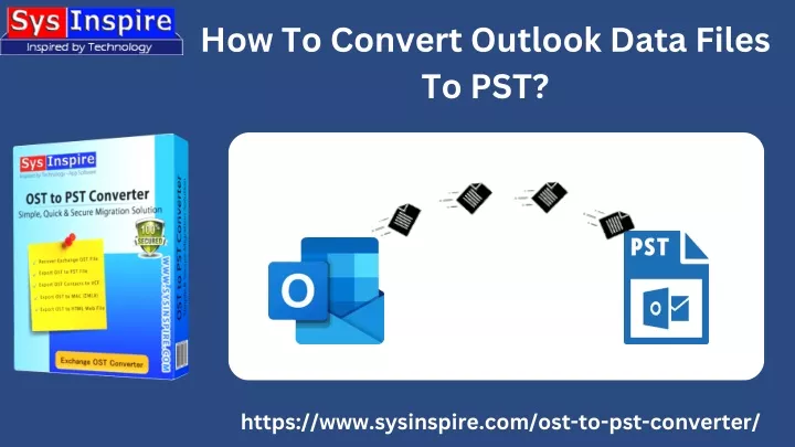 how to convert outlook data files to pst