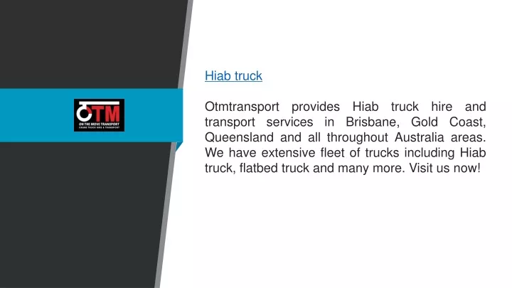 hiab truck otmtransport provides hiab truck hire