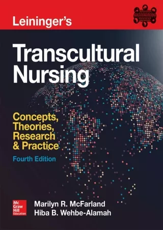 DOWNLOAD/PDF Leininger's Transcultural Nursing: Concepts, Theories, Research & Practice,