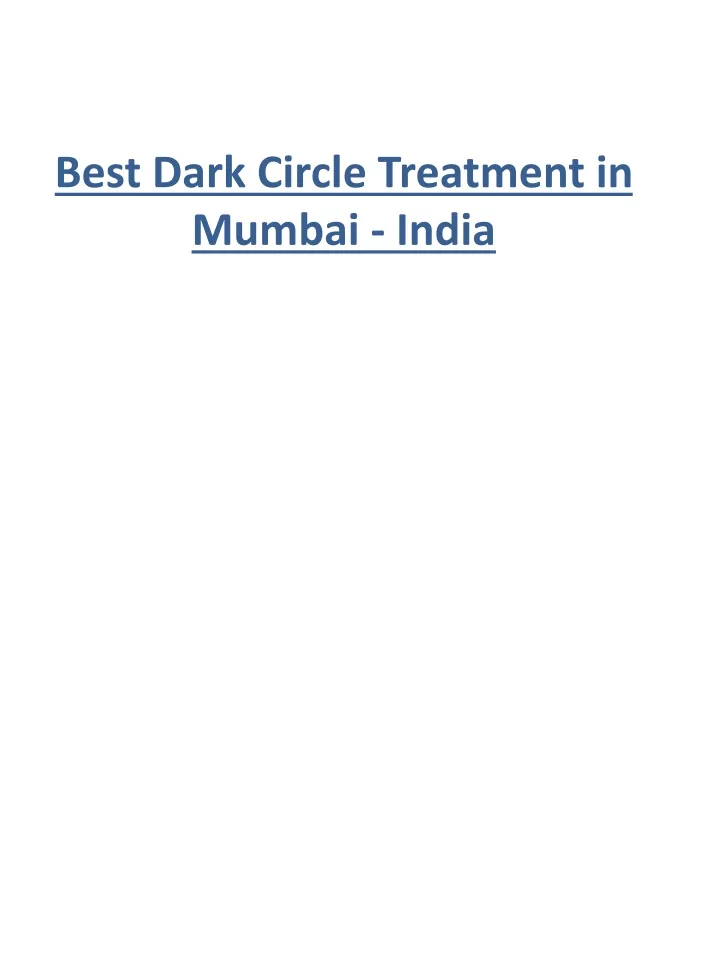 best dark circle treatment in mumbai india