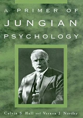 [PDF READ ONLINE] A Primer of Jungian Psychology